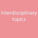 Interdisciplinary topics